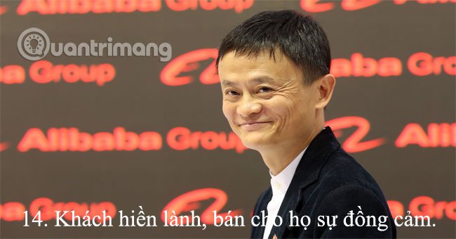 
                        15 nguyên tắc bán hàng "đắt giá" của Jack Ma cho dân kinh doanh
                     13