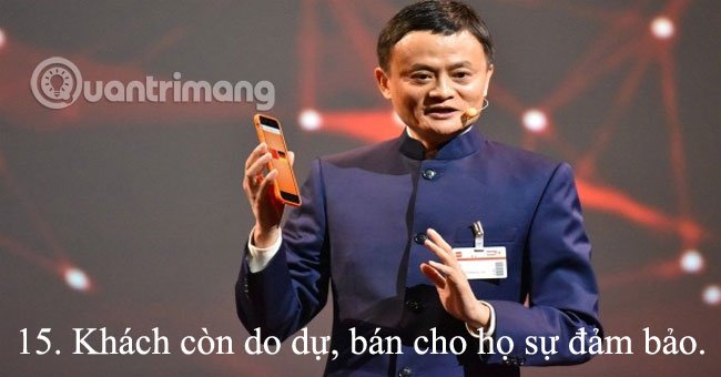 
                        15 nguyên tắc bán hàng "đắt giá" của Jack Ma cho dân kinh doanh
                     14