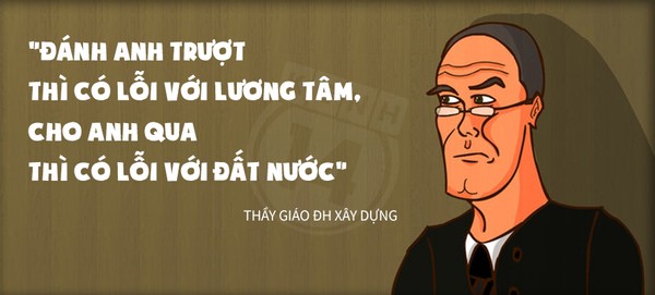 Những câu nói hay bất hủ hài hước và bá đạo nhất của thầy cô Việt Nam độc nhất vô nhị cười đau bụng 0