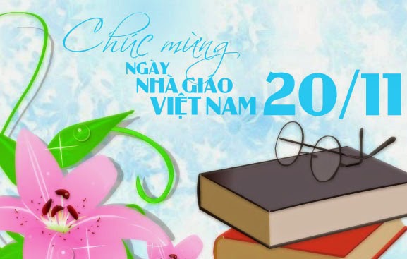 Những lời chúc ngày nhà giáo Việt Nam 20-11 hay nhất 1