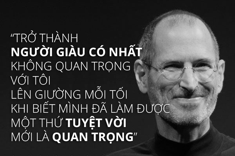 Những câu nói hay của Steve Jobs về cuộc sống nổi tiếng nhất 1